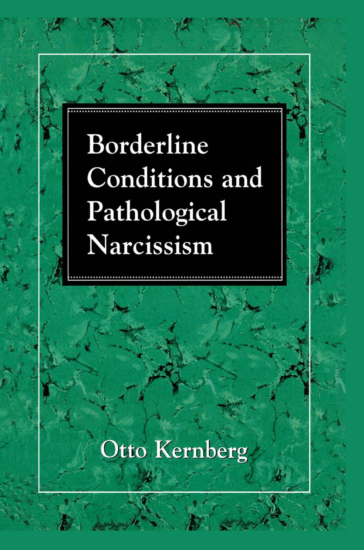 [eBook] Borderline Conditions and Pathological Narcissism O8998